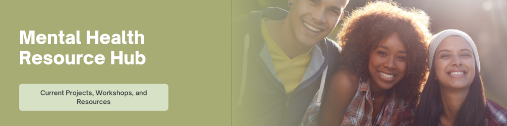 Mental Health Hub banner, smiling young adults